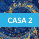 casa 2 astrologia